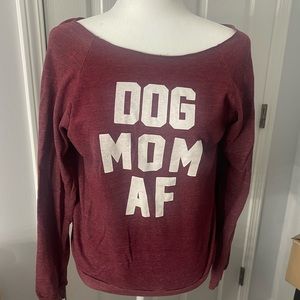 DOG MOM AF off the shoulder sweater